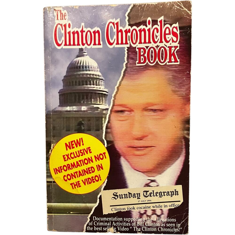 The Clinton Chronicles Book 1994 by Patrick Matrisciana Investigative Paperback